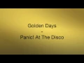 Golden Days - Panic! At The Disco Lyrics English/Français