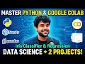 Master Python Google Colab for Data Science Includes 2 Mini-Projects
