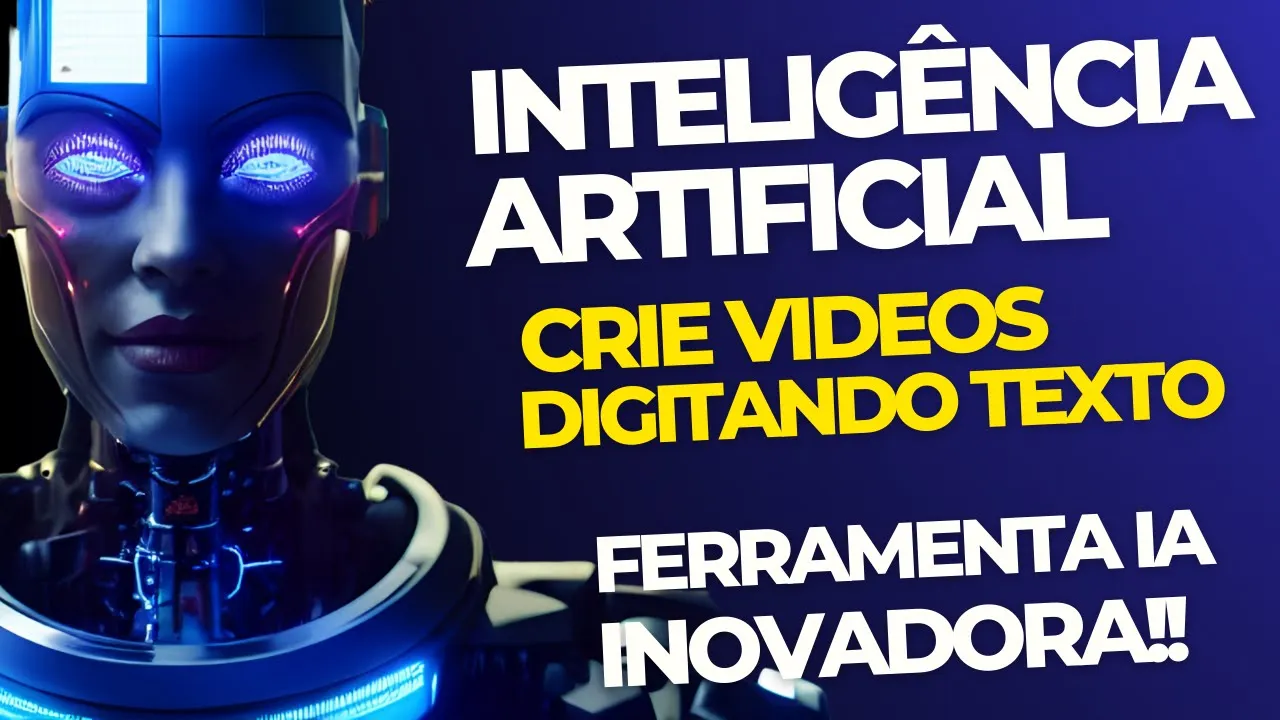 COMO CRIAR VIDEOS DIGITANDO TEXTO COM INTELIGÊNCIA ARTIFICIAL PARA YOUTUBE CRIA VIDEOS AUTOMATICOS