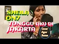 Download Lagu Sheila On7 - Tunggu Aku Di Jakarta