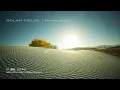 Solar Fields - Movements [Full Album Mix]