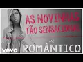 Mc Romantico - As Novinha Tao Sensacional Pseudo