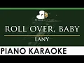 Download Lagu LANY - roll over, baby - LOWER Key (Piano Karaoke Instrumental)