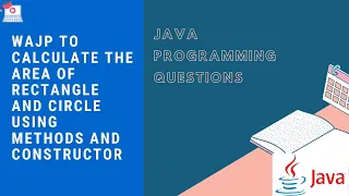 Write a java program to calculate the area of a rectangle circle using methods and constructor