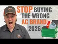 STOP Buying the WRONG Air Conditioner Brands 2026