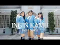 Download Lagu Kohi Sekai - Ingin Kamu (Official Music Video)