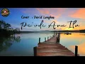 Lagu Poso Pe'ode Ana Ilu ✓ Cover David Longkea