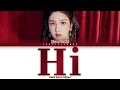 Download Lagu KWON EUN BI (권은비) – Hi Lyrics (Color Coded Han/Rom/Eng)