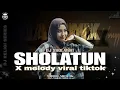 Download Lagu DJ SHOLAWAT  SHOLATUN MIDDLE NTOROK BASS HOREG VIRALL