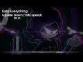 Eats Everything - Upside Down (1.18x speed)