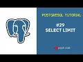 POSTGRESQL TUTORIAL SELECT LIMIT