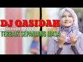 Download Lagu DILANGIT ADA MATAHARI - DJ Qasidah 2021 | Qasidah Terbaik Sepanjang Masa