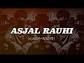 Download Lagu asjal ruwhi (slower+reverb) muhammad abdul jabbar instrumental