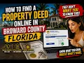 How to Find a Property Deed Online in Broward County Florida