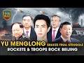 Download Lagu Final War Part 3 | Why Yu Menglong’s Case and Unusual Military Activity Signal the Final Showdown