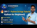 Python Strings Explained Day 7 Python Series for Beginners Hindi English