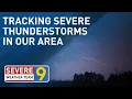 Tracking Severe Weather Tonight