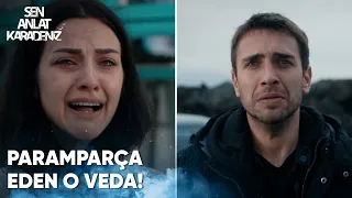 Nefes ülkeden ayrılıyor! - Sen Anlat Karadeniz