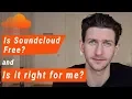 Download Lagu Is Soundcloud Free | How It Works and Is Soundcloud Right For You