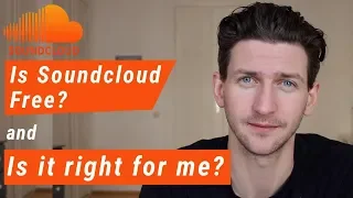 Is Soundcloud Free How It Works and Is Soundcloud Right For You