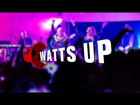 Watts Up, bild 3