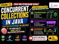 Concurrent Collections in Java Explained Thread-Safe Collections Java Multithreading Ep 13