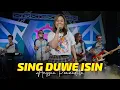 Download Lagu SING DUWE ISIN ~ Anggun Pramudita   |   Banyuwangi Song - Panjak Osing