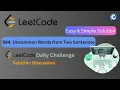 884 Uncommon Words from Two Sentences Leetcode Daily Challenge Sep 17 2024
