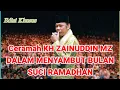 Download Lagu CERAMAH KH ZAINUDDIN MZ DALAM MENYAMBUT BULAN SUCI RAMADHAN