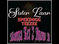 Wanna Get 2 Know U (feat. Sister Laar & SpekDogg)