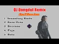 Lagu DJ Dangdut  Remix - Cipt; H  Rhoma Irama - Full Album