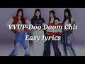 Download Lagu VVUP-Doo Doom Chit (두둠칫) Easy lyrics