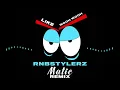 Rnbstylerz - Like Wooh Wooh (Matic Remix)