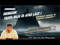 Download Lagu MENGUAK SINGGASANA IBLIS DI ATAS LAUT | USTADZ ABU HUMAIROH
