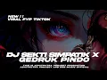Download Lagu DJ BANTENGAN SEKTI| GEDRUK PINDO X SIMPATIC STYLE VIRAL FYP TIKTOK 2k24 | DSB MUSIC OFCL