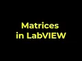 LabVIEW - Matrices