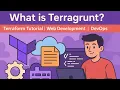 What is Terragrunt Terraform Tutorial Web Development DevOps Cloud-Native