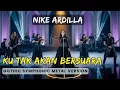 Lagu Cover Gothic Paling Megah 🎶 Ku Tak Akan Bersuara - Nike Ardilla