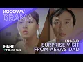 Lagu Surprise Visit from Aera's Dad | Fight For My Way EP10 | KOCOWA+