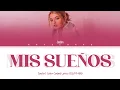 Download Lagu JOALIN - MIS SUEÑOS | COLOR CODED LYRICS (ES/PT-BR)