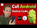 Flutter Tutorial - How To Call Android Native Code Java Kotlin Platform Specific Code