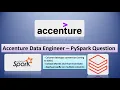 Accenture Data Engineer Interview Question Solved PySpark Date Conversion GroupBy Explained