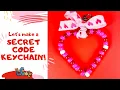 Secret Code Keychain Valentine s Day STEM