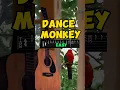 Dance Monkey Tones and I | Easy guitar tabs #guitartabs #guitarchords #guitartutorial #guitarcover