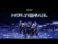 Lagu NTX (엔티엑스) 'Holy Grail' Official M/V (Performance Ver.)