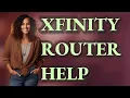 How Can I Contact Xfinity Support If My Router Won t Connect
