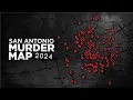 Murder map See San Antonio s 127 homicides in 2024