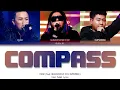 칸 (KHAN) - COMPASS (Feat. UNEDUCATED KID, 수퍼비 (SUPERBEE)) (Prod. R.Tee) | Color Coded Lyrics (H/R/E)