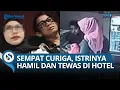 Download Lagu Kasus Ibu Hamil Tewas di Hotel Palembang, Kecurigaan Suami Terbukti: Kepergok Selingkuh \u0026 Hamil Lagi