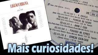 As curiosidades que vocês trouxeram do disco... "LEGIÃO URBANA" (1985)